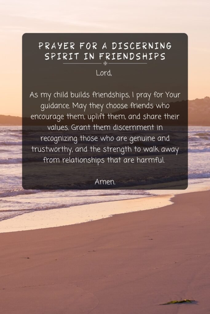 Prayer For A Discerning Spirit in Friendships