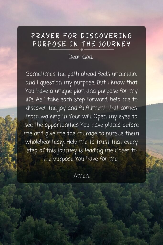 Prayer For Discovering Purpose in the Journey