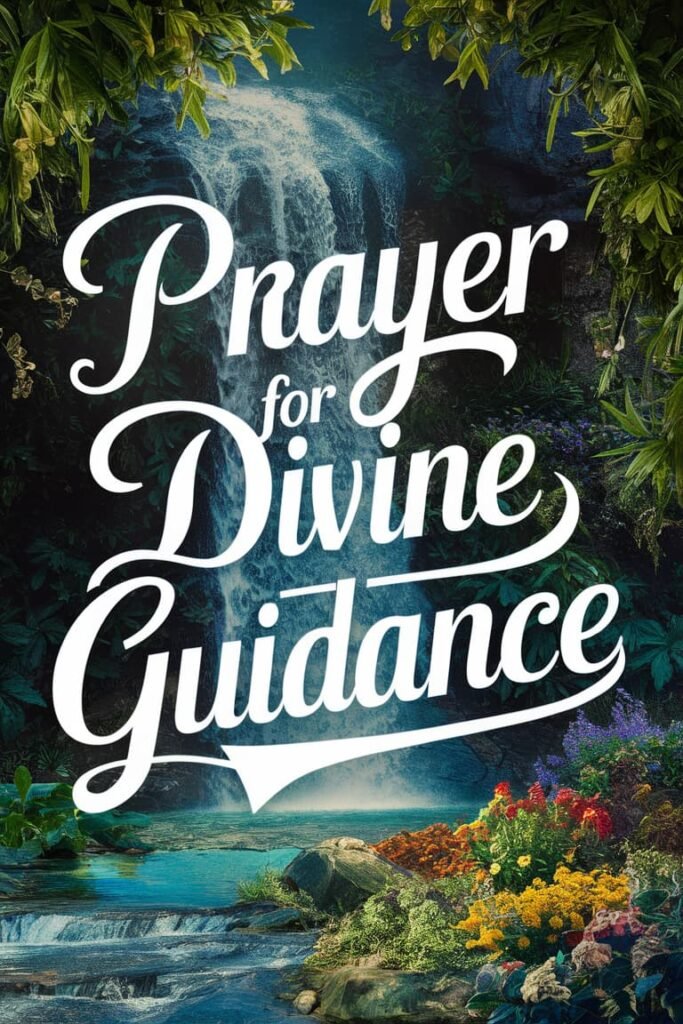 Prayer For Divine Guidance