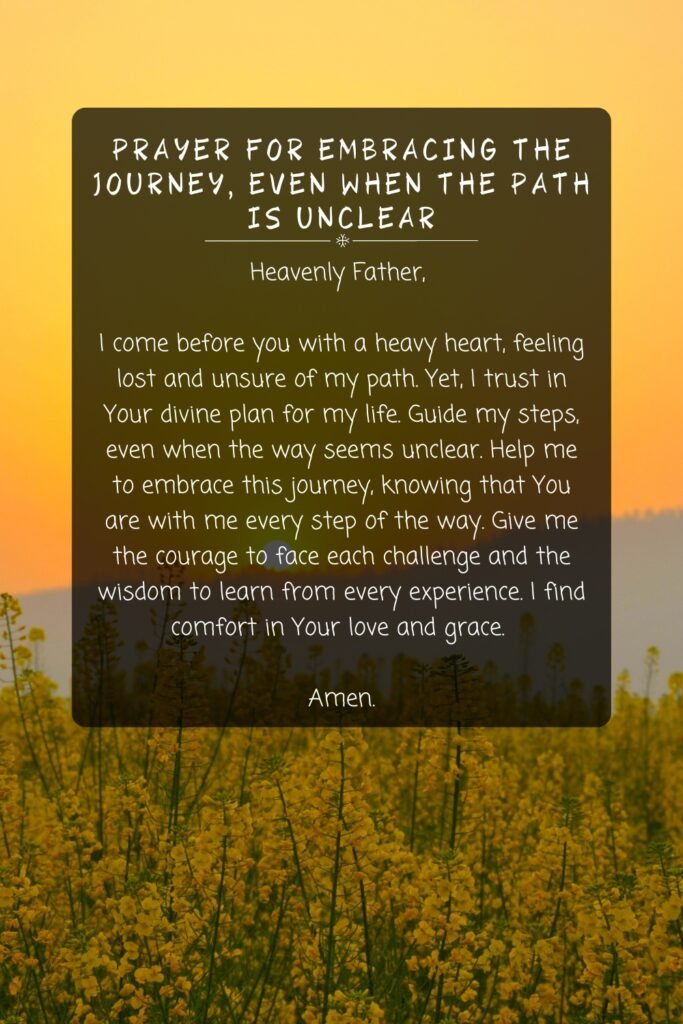 Prayer For Embracing the Journey, Even When the Path is Unclear