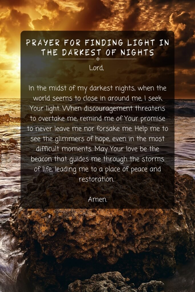 Prayer For Finding Light in the Darkest of Nights