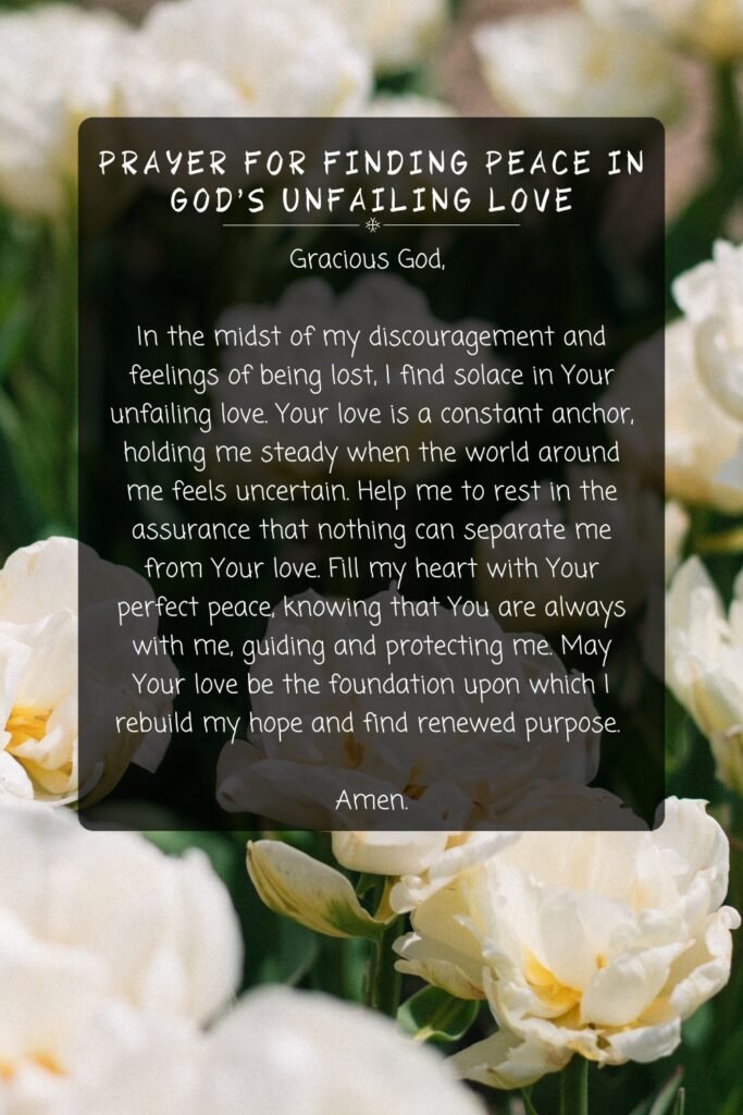 Prayer For Finding Peace in God's Unfailing Love