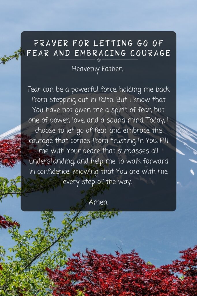 Prayer For Letting Go of Fear and Embracing Courage