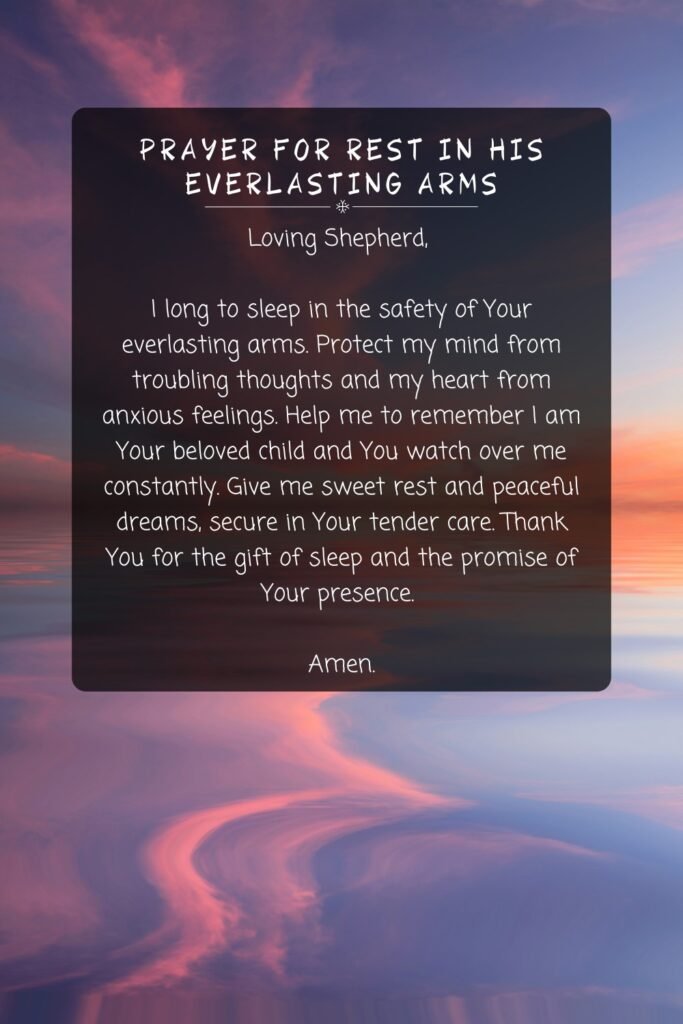 Prayer For Rest In His Everlasting Arms