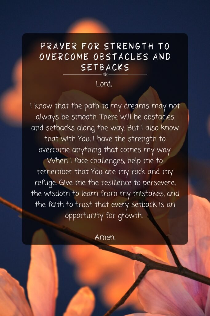 Prayer For Strength to Overcome Obstacles and Setbacks