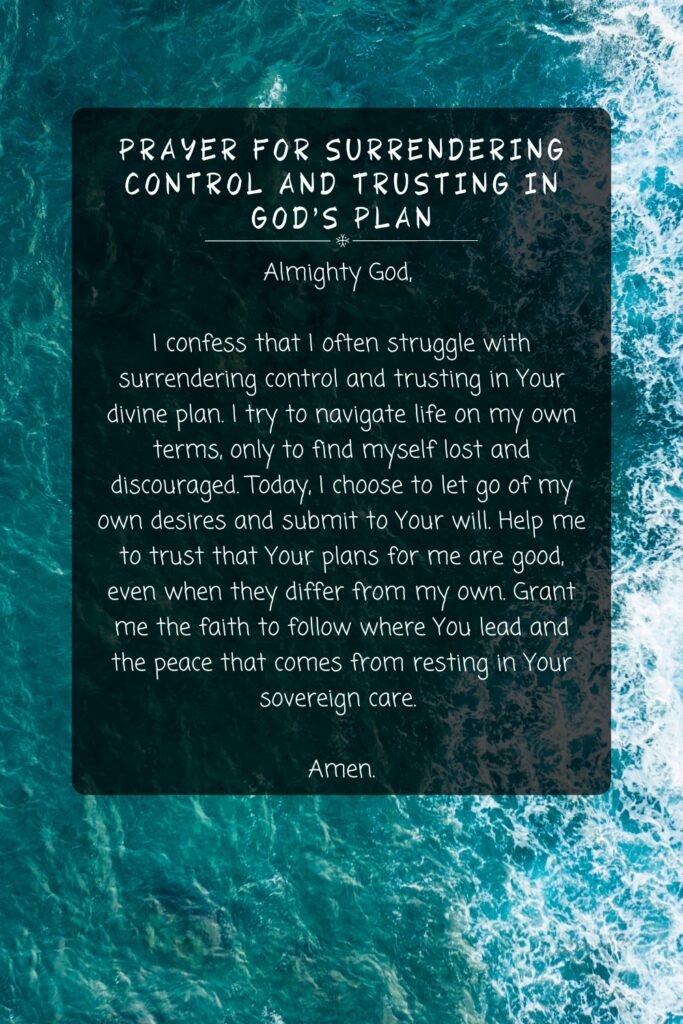Prayer For Surrendering Control and Trusting in God's Plan