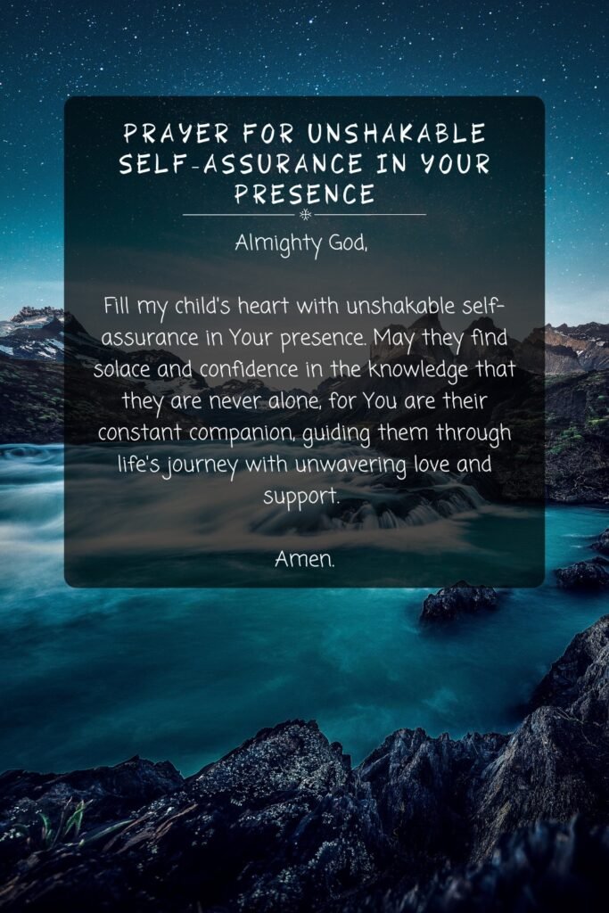Prayer For Unshakable Self-Assurance in Your Presence