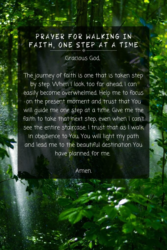 Prayer For Walking in Faith, One Step at a Time