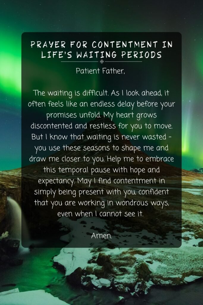 Prayer for Contentment in Life's Waiting Periods