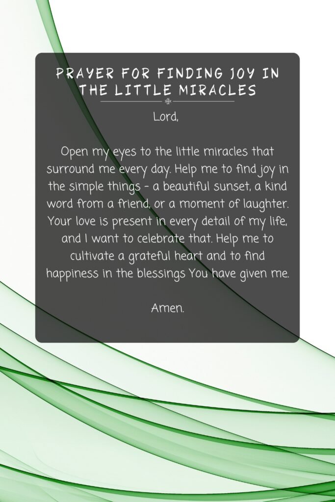 Prayer for Finding Joy in the Little Miracles