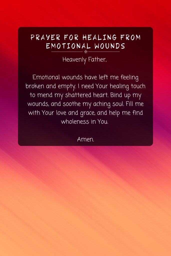 Prayer for Healing from Emotional Wounds