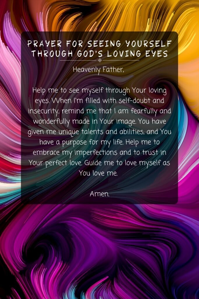 Prayer for Seeing Yourself Through God's Loving Eyes