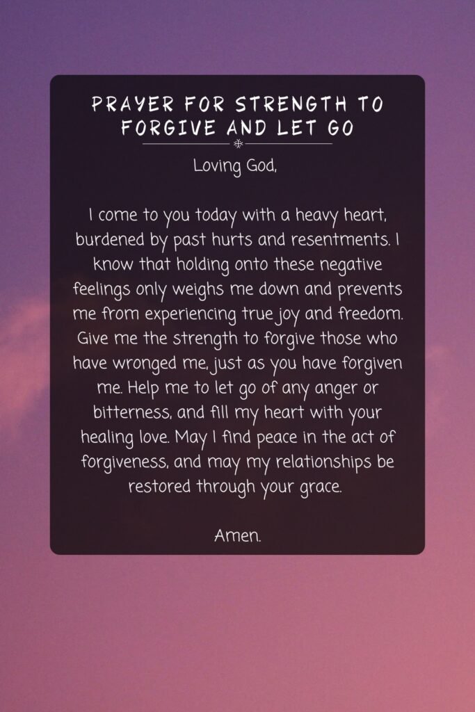 Prayer for Strength to Forgive and Let Go