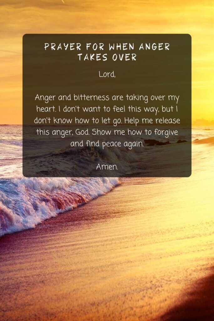 Prayer for When Anger Takes Over