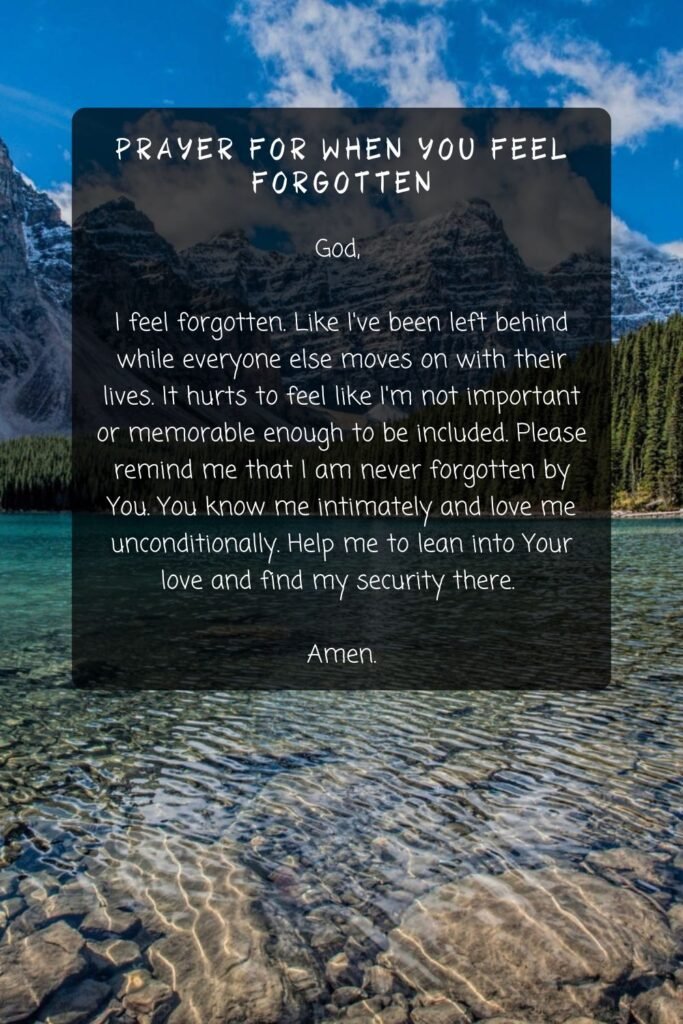 Prayer for When You Feel Forgotten