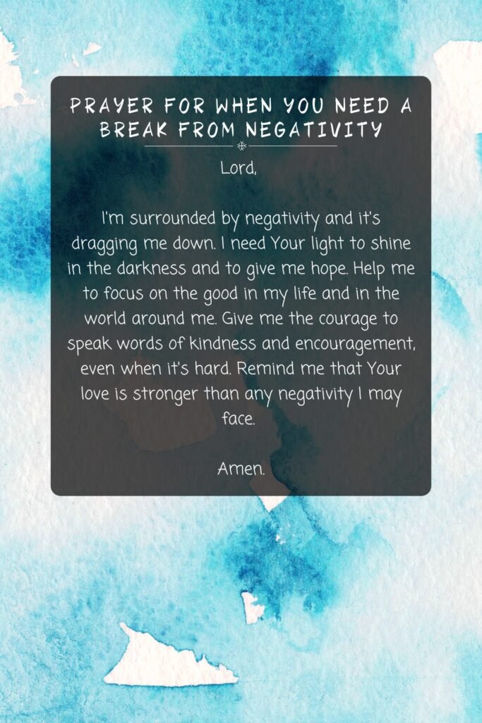 Prayer for When You Need a Break from Negativity