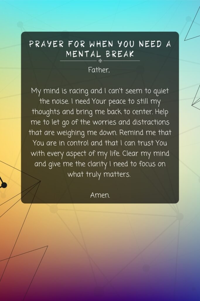 Prayer for When You Need a Mental Break