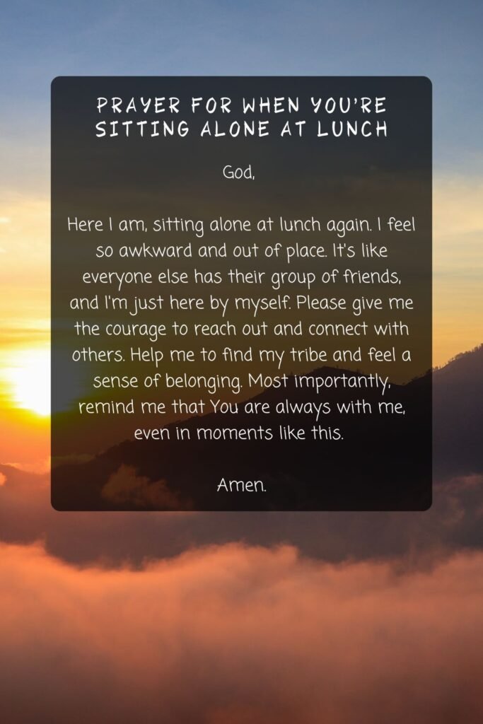 Prayer for When You're Sitting Alone at Lunch
