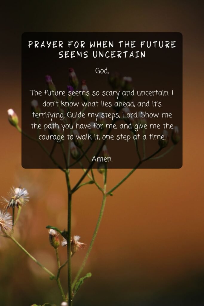 Prayer for When the Future Seems Uncertain