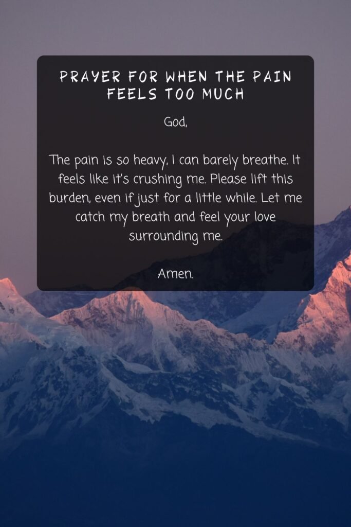 Prayer for When the Pain Feels Too Much