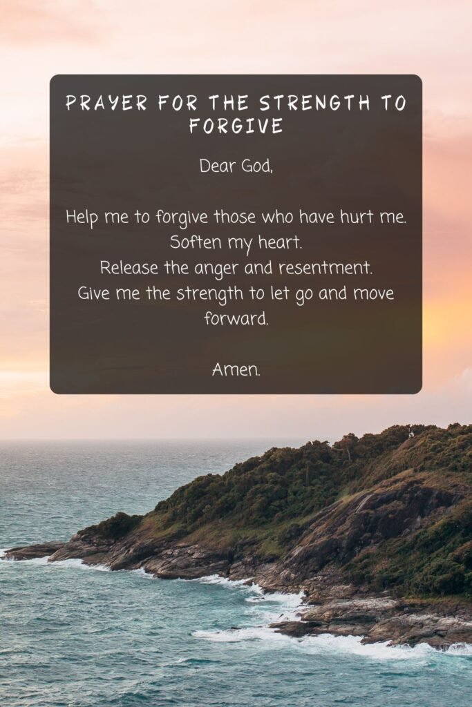 Prayer for the Strength to Forgive