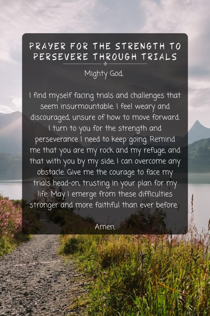 Prayer for the Strength to Persevere Through Trials